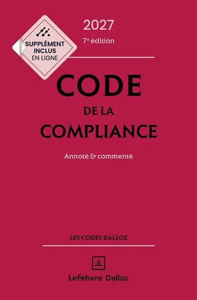 Code de la compliance 2026 : annoté & commenté