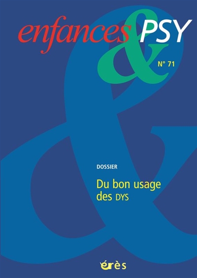 Enfances et psy, n° 71. Du...