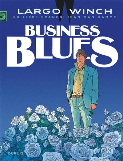 Largo Winch. Vol. 4. Business blues