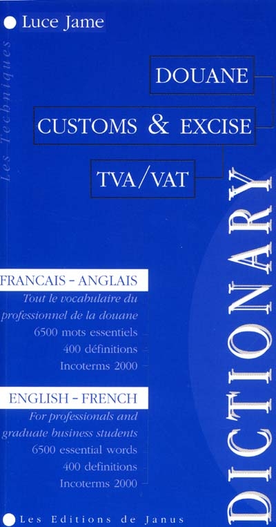 Customs & excise dictionary