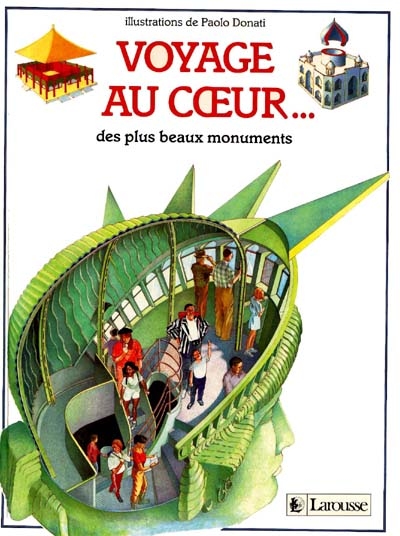 Voyage au Coeur des plus beaux monuments