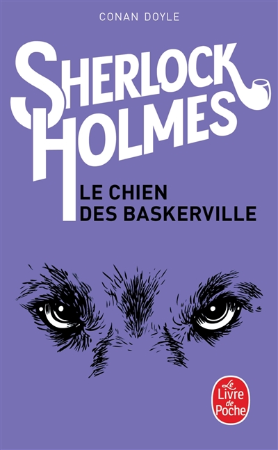 Sherlock Holmes . le chien des Baskerville