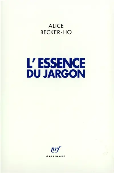 L'essence du jargon