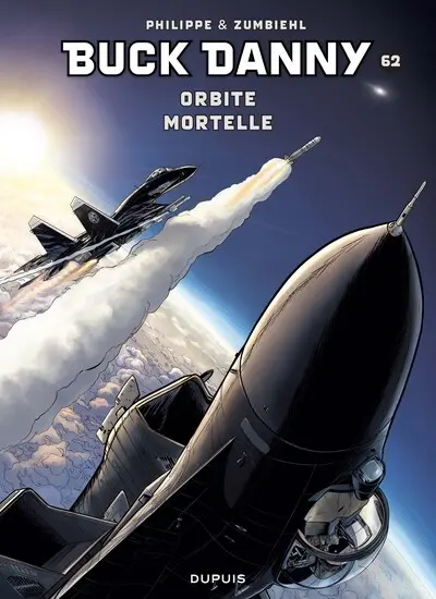 Les aventures de Buck Danny. Vol. 62. Orbite mortelle