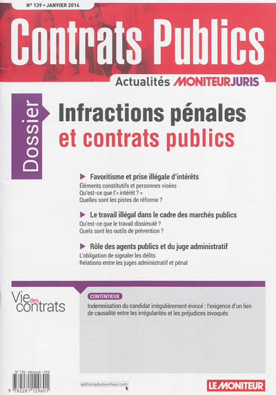 Contrats publics, l'actualité de la commande et des contrats publics, n° 139. Infractions pénales et contrats publics