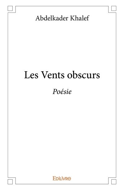 Les vents obscurs