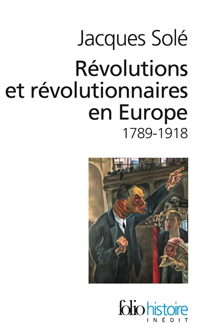Révolutions et révolutionnaires en Europe : 1789-1918