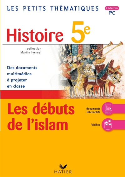 Histoire 5e, les débuts de l'islam