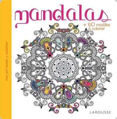 Mandalas : + de 60 modèles à colorier