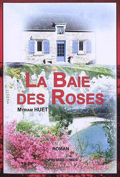 couverture du livre La Baie des Roses