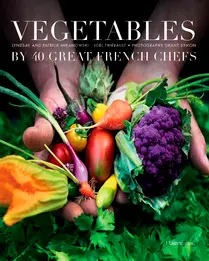 Vegetables : by 40 great french chefs