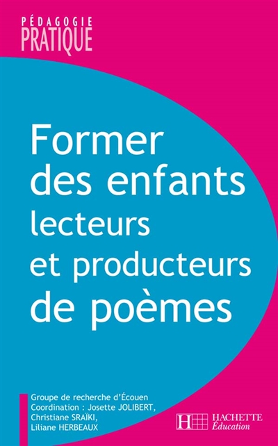 Former des enfants lecteurs et producteurs de poèmes