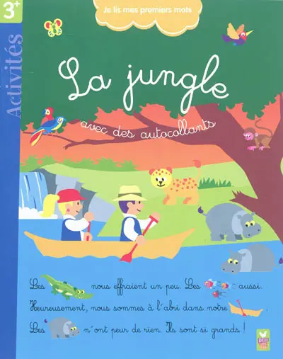 La jungle : avec des autocollants