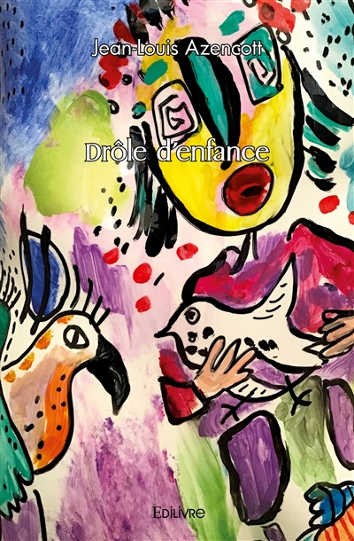 Drôle d'enfance