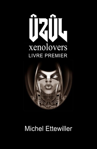 Xenolovers : Uzûl