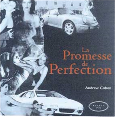 La promesse de perfection