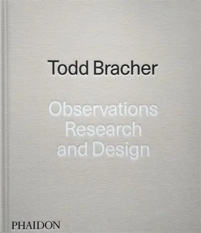 Todd Bracher : observations, research and design Todd Bracher : observations, research and design