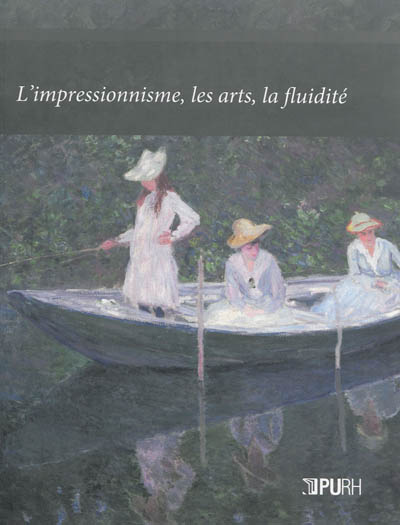 L'impressionnisme, les arts, la fluidité