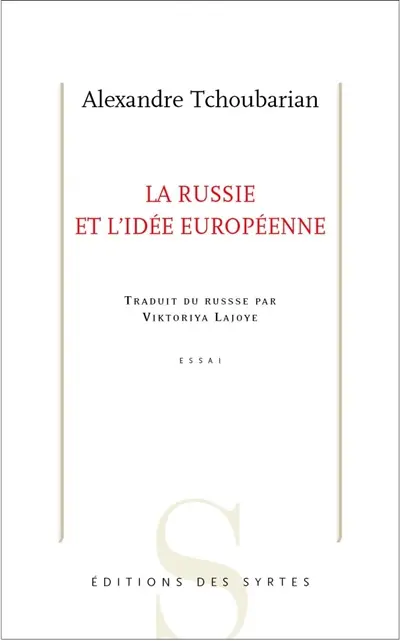 La Russie et l'idée européenne : essai