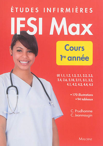 Etudes infirmières : IFSI max : cours 1re année, UE 1.1 à 4.5