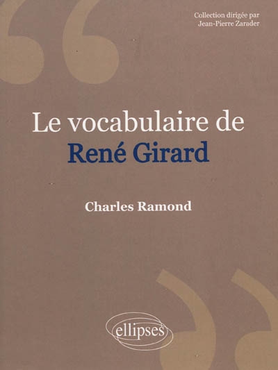 Le vocabulaire de René Girard