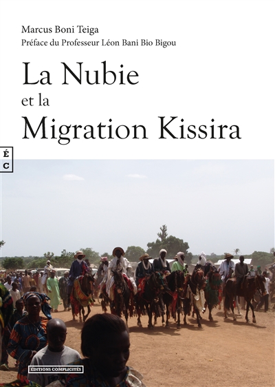 La Nubie et la migration Kissira : essai