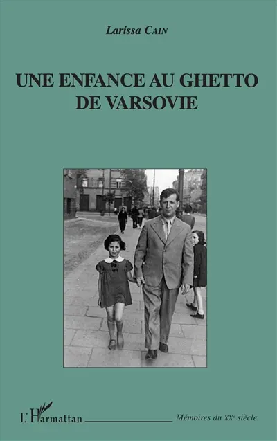 Une enfance au ghetto de Varsovie