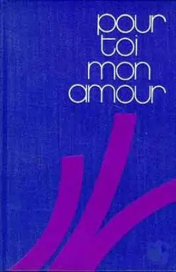 Pour toi mon amour