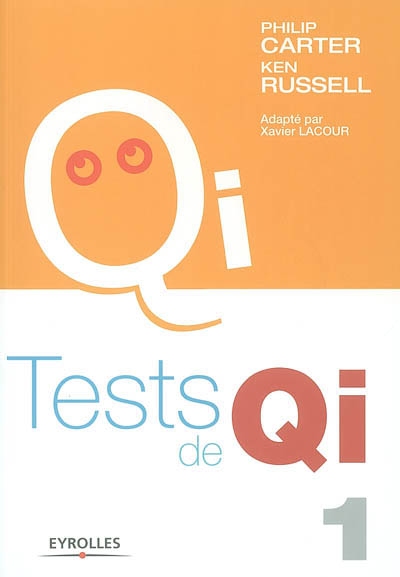 Tests de QI. Vol. 1