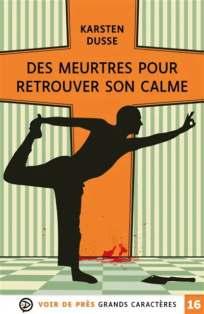Les meurtres zen. Vol. 3. Des meurtres pour retrouver son calme