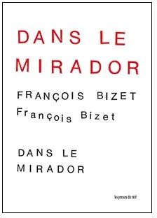 Dans le mirador