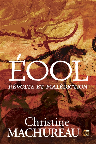 Eool : révolte et malédiction
