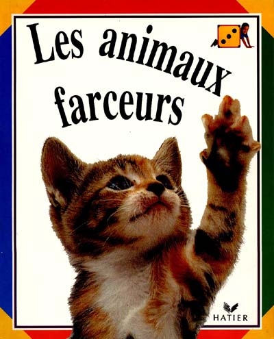 Les animaux farceurs