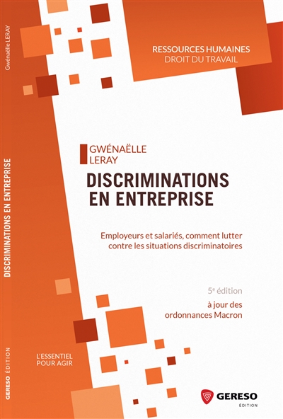 Discriminations en entreprise : employeurs et salariés, comment lutter contre les situations discriminatoires
