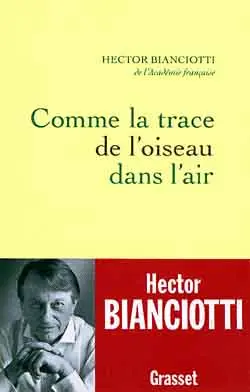 Comme la trace de l'oiseau dans l'air