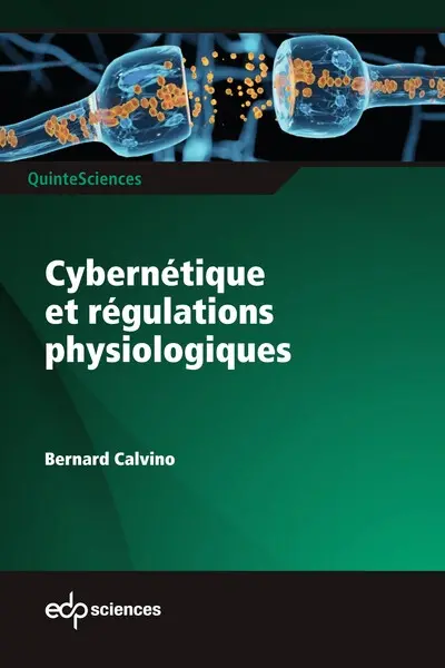 Cybernétique et régulations physiologiques