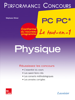 Physique PC PC*, 2e année : le tout-en-1 : conforme au nouveau programme