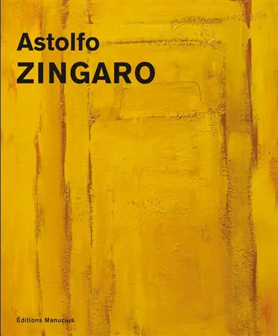 Astolfo Zingaro, peintures, 1952-2013