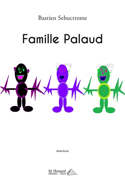 Famille Palaud : aventure