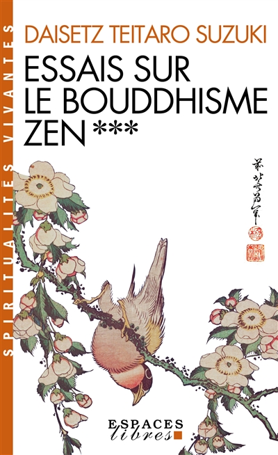 Essais sur le bouddhisme zen. Vol. 3