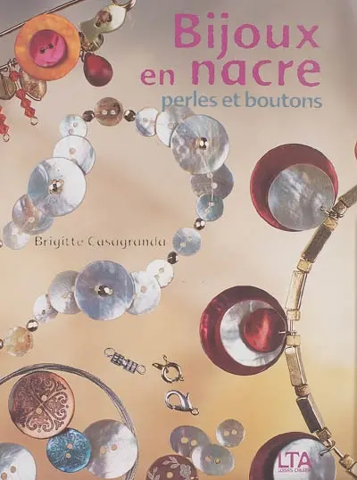 Bijoux en nacre : perles et boutons