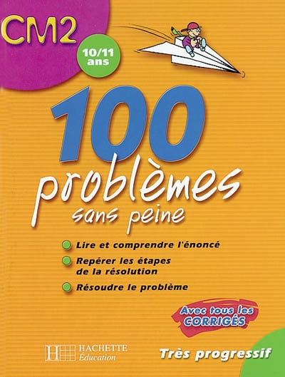 100 problèmes sans peine, CM2