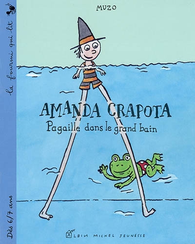 Pagaille dans le grand bain ( Amanda Crapota )