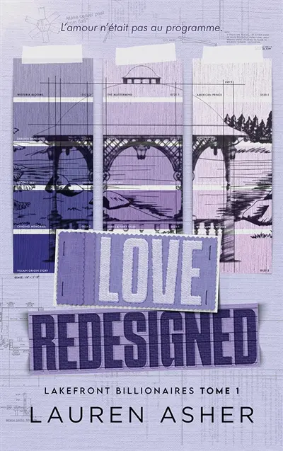Lakefront billionaires. Vol. 1. Love redesigned