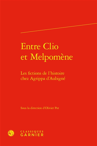 Entre Clio et Melpomène :...