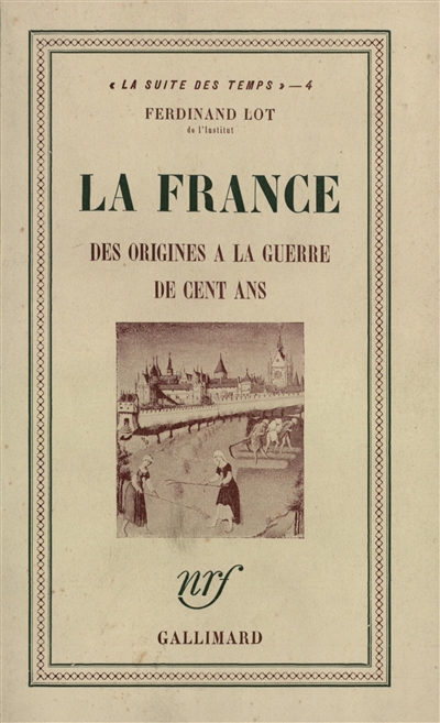 La France, des origines à la guerre de Cent ans