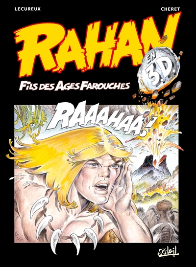 Rahan fils des âges farouches : en 3D