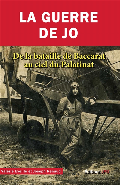 La guerre de Jo : de la...