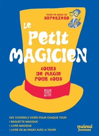 Petit magicien : Tours de magie pour tous (Baisse de prix)