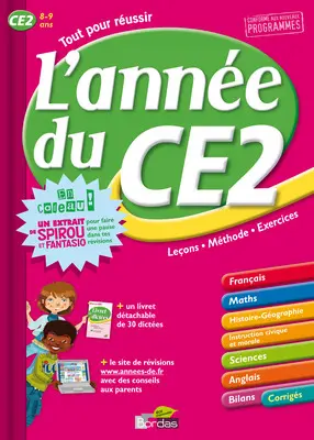 Tout pour réussir l'année du CE2 : leçons, méthode, exercices
